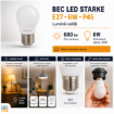 Bec LED Starke 6W P45 E27 600lm lumina calda ST01216